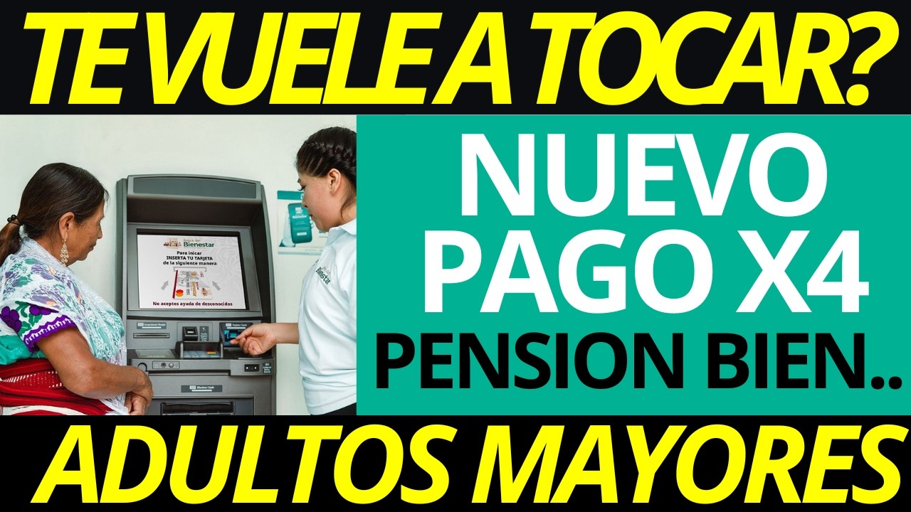 🚨 Pensión Bienestar HOY: depósitos comienzan pero se suspenden hasta el martes