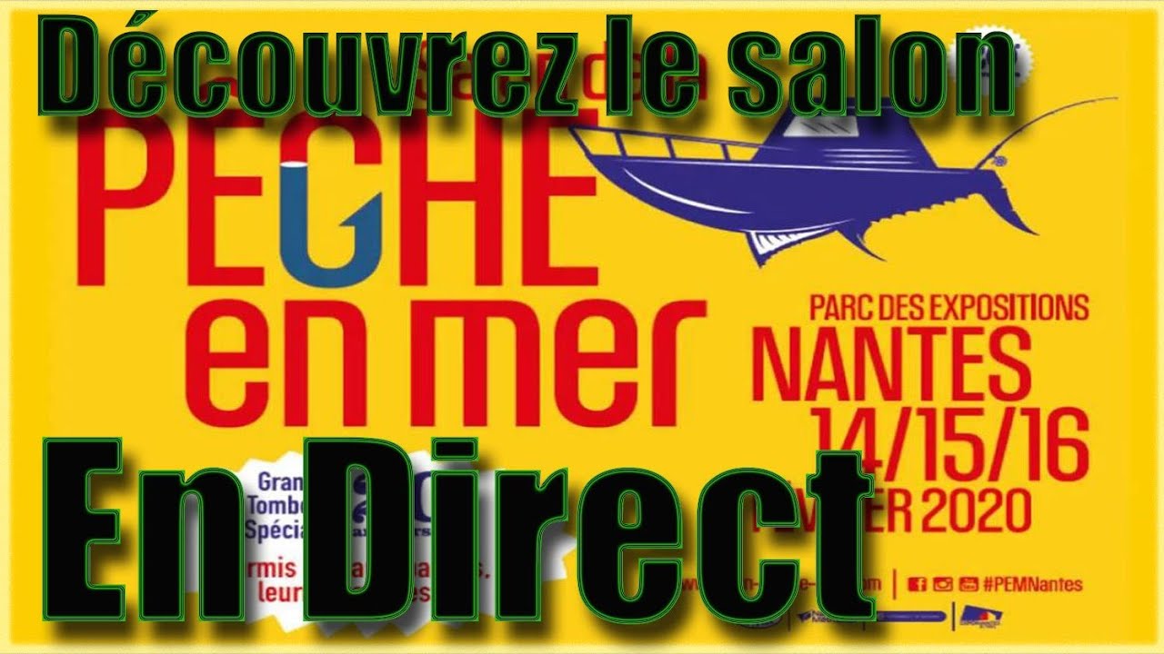 Direct Du Salon De Peche De Nantes