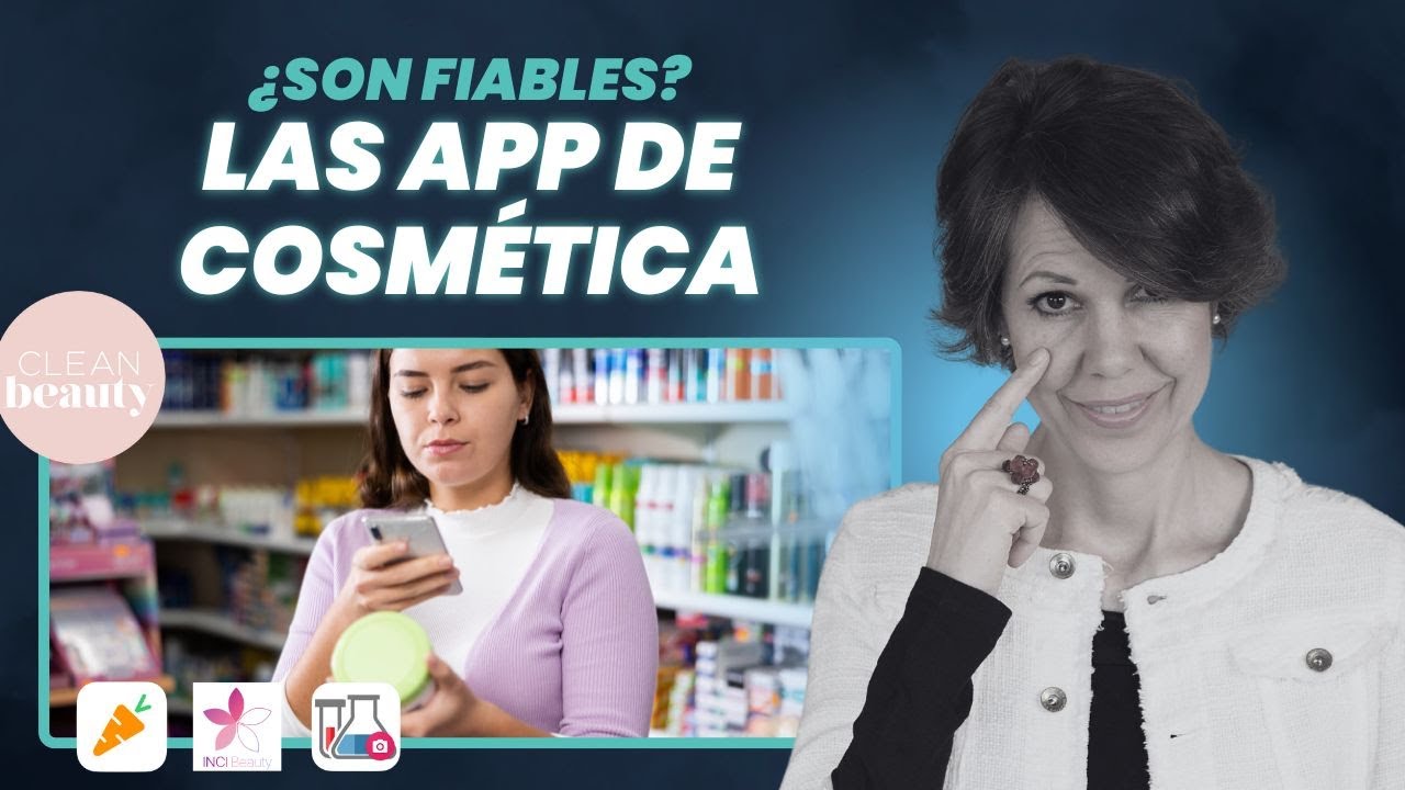 SON FIABLES LAS APPS DE COSMÉTICA