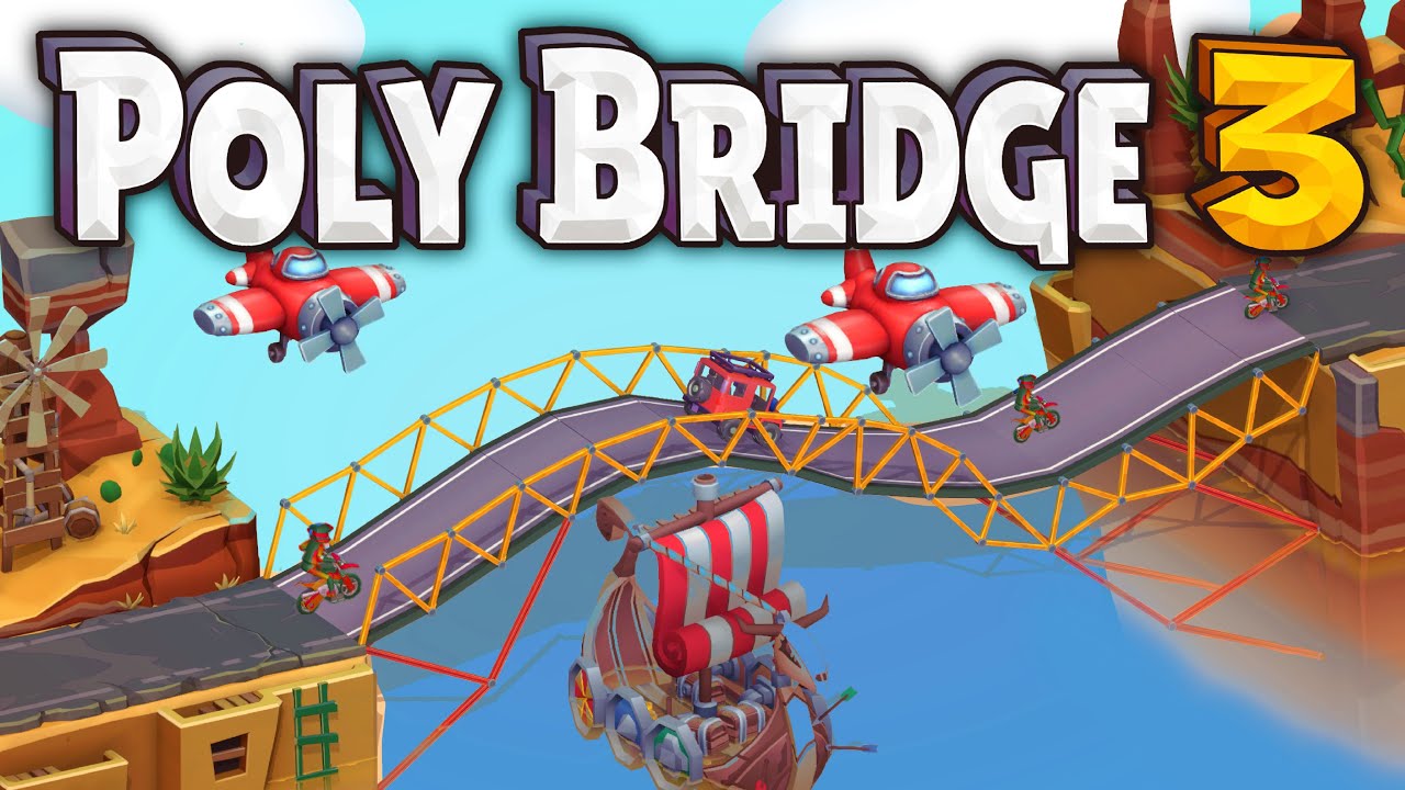 POLY BRIDGE 3 IS COMING OUT SOON!