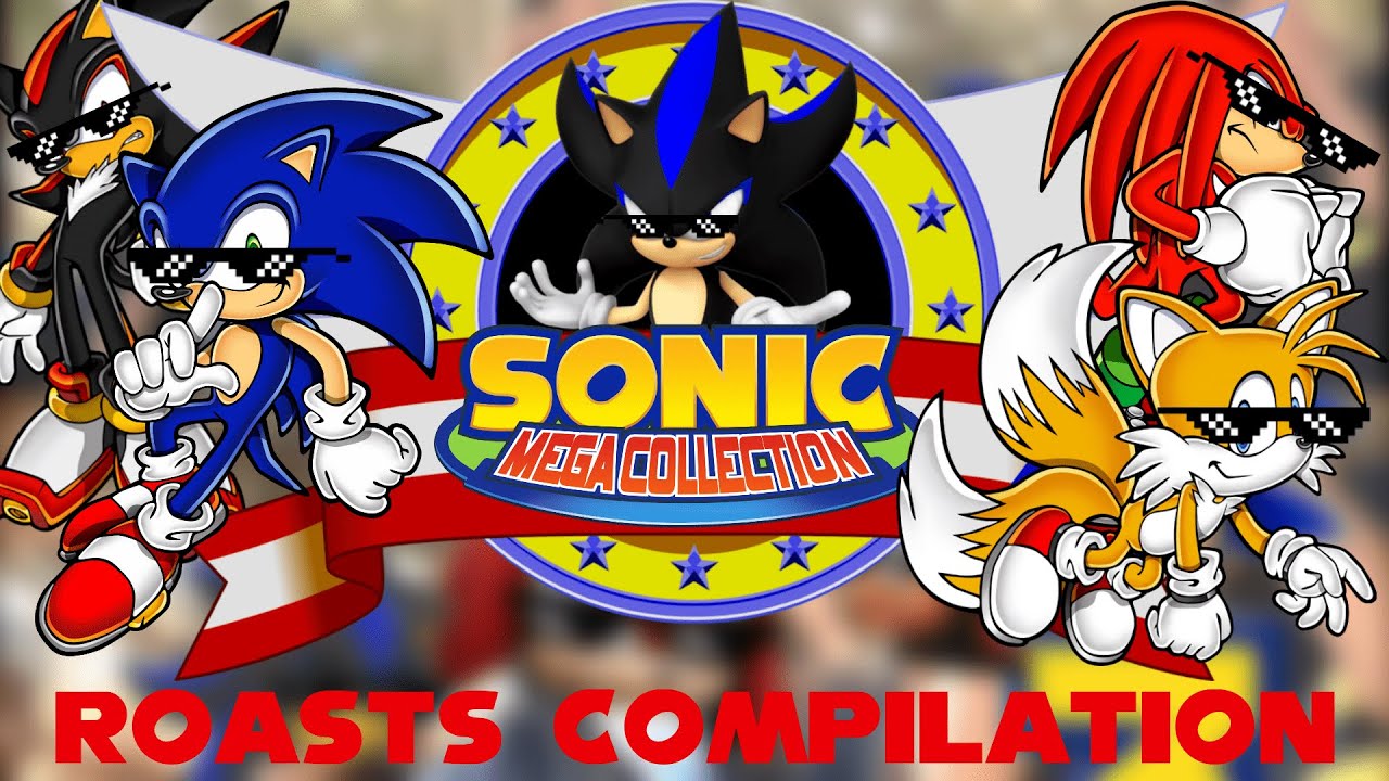 Мега-сборник Sonic Roasts (1, 2 + 3 и K Remastered)