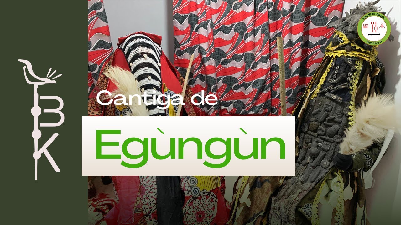 Cantiga de Egùngùn