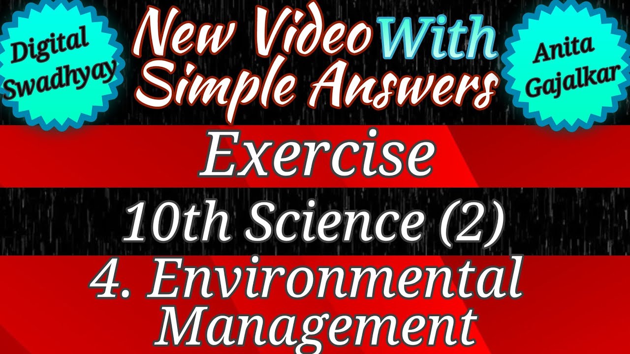 environmental management class 10 exercise । environmental management class 10 । 10th  science 4