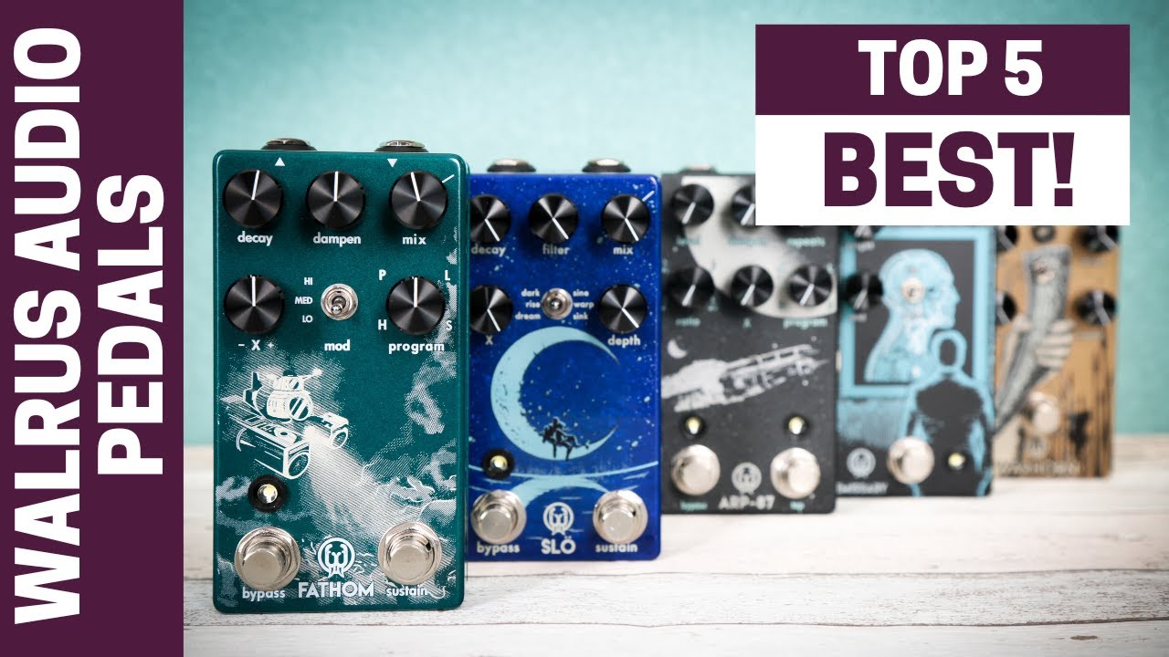 Five Amazing Walrus Audio Pedals