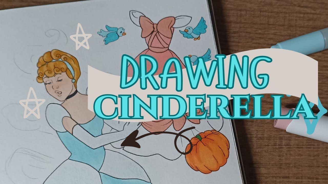 DRAWING CINDERELLA??! | draw with me on my sketchbook with ohuhu and copic markers!!