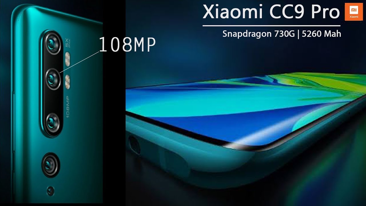 Xiaomi CC9 Pro (Mi Note 10) - 108MP Camera, Snapdragon 730G, 5260 Mah Battery, Price in Bangladesh