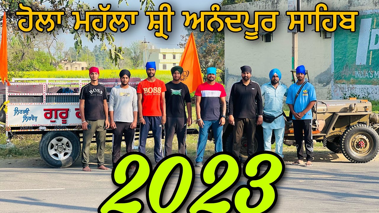 🙏🏻Yaatraa Sri Anandpur Sahib 07/03/2023 PART-1  Hola Mohalla 2k23 da jeep trolly ✨