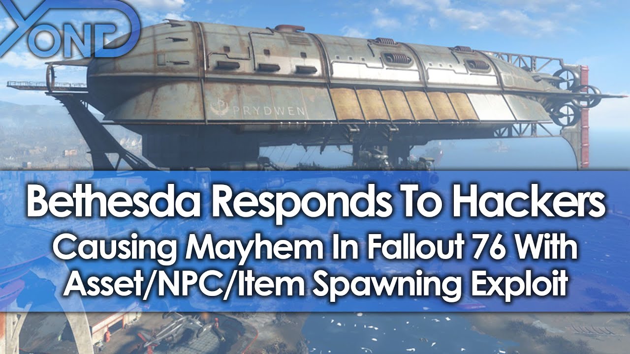 Bethesda Responds To Hackers Causing Mayhem In Fallout 76 With Asset/NPC/Item Spawning Exploit