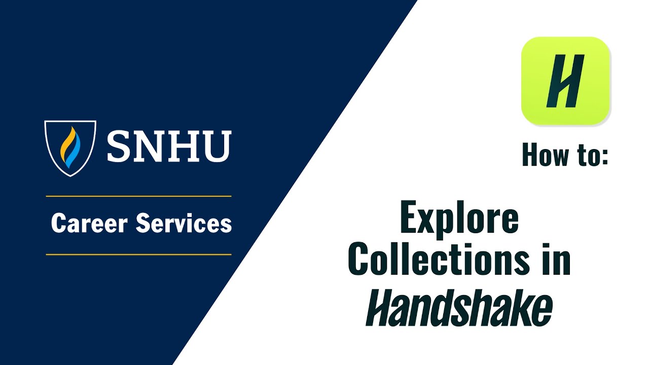 SNHU Career: How to Explore Collections in Handshake