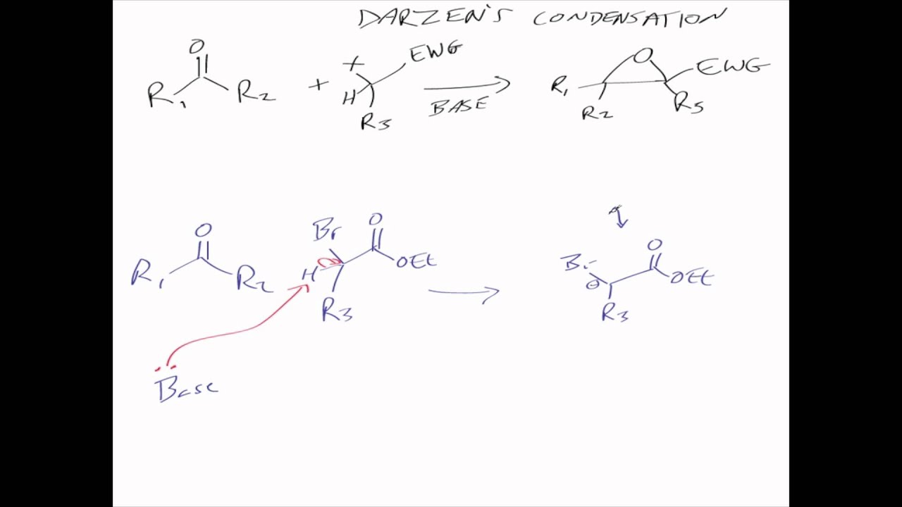 Darzen's condensation:  Reaction mechanism chemistry tutorial.
