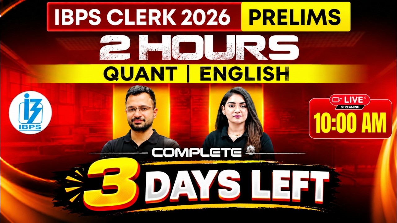 IBPS Clerk 2026 Prelims | 2 Hours Complete Revision | Quant + English | Day 3
