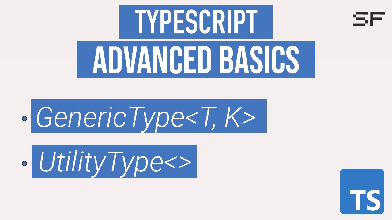 Generics и Utility Types. Продвинутая база TypeScript.