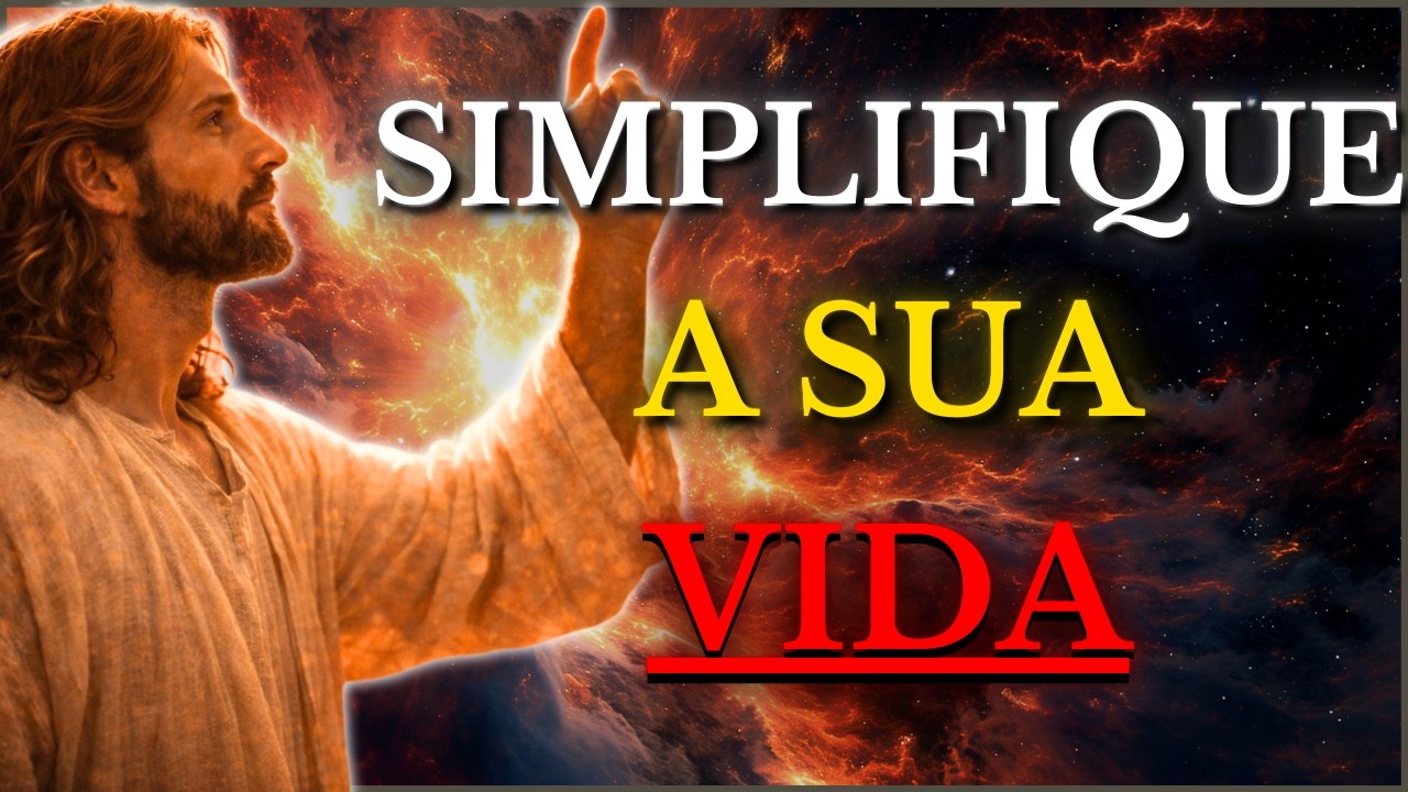 DEUS TE DIZ HOJE: FIQUE APENAS COM O QUE IMPORTA E SOLTE - JESUS TE ENSINA A SIMPLIFICAR A SUA VIDA