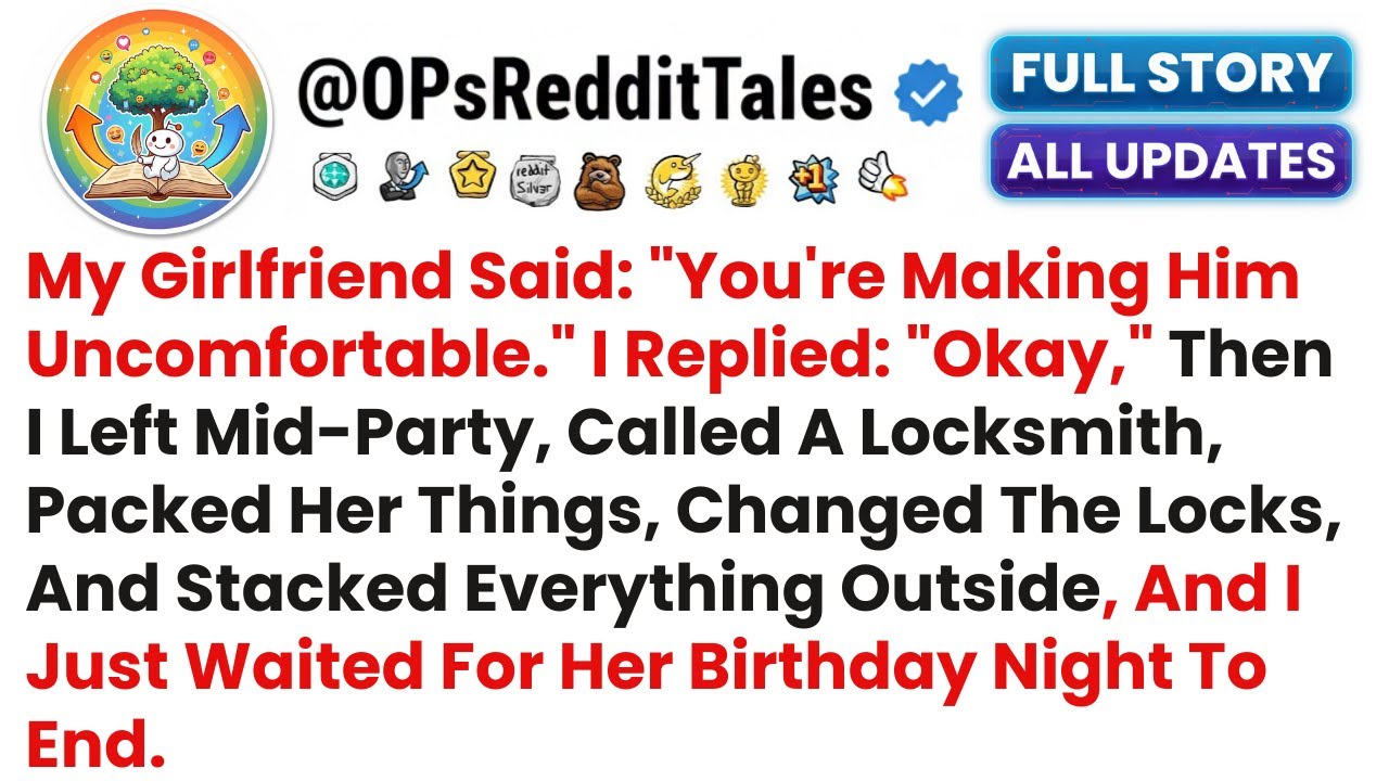 My Girlfriend Said: "You're Making Him Uncomfortable." I Replied: "Okay."..//Reddit Stories