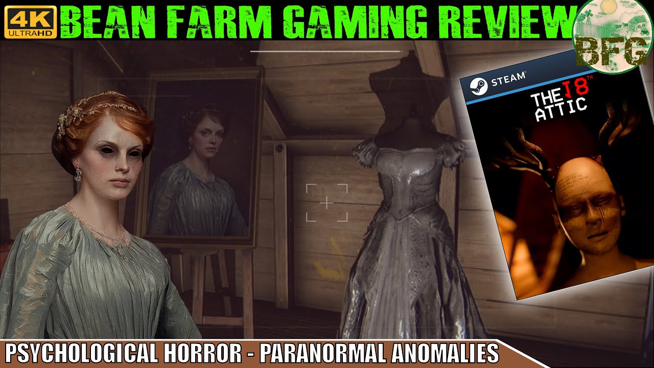 The 18th Attic - Paranormal Anomaly Hunting Game Review