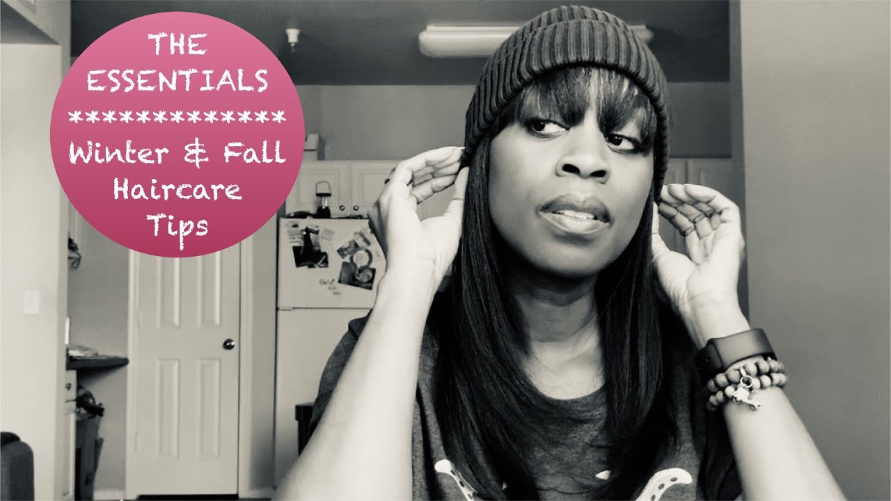 Fall and Winter Haircare Tips | Healthy Relaxed Hair | Weatherproofing Your Hair