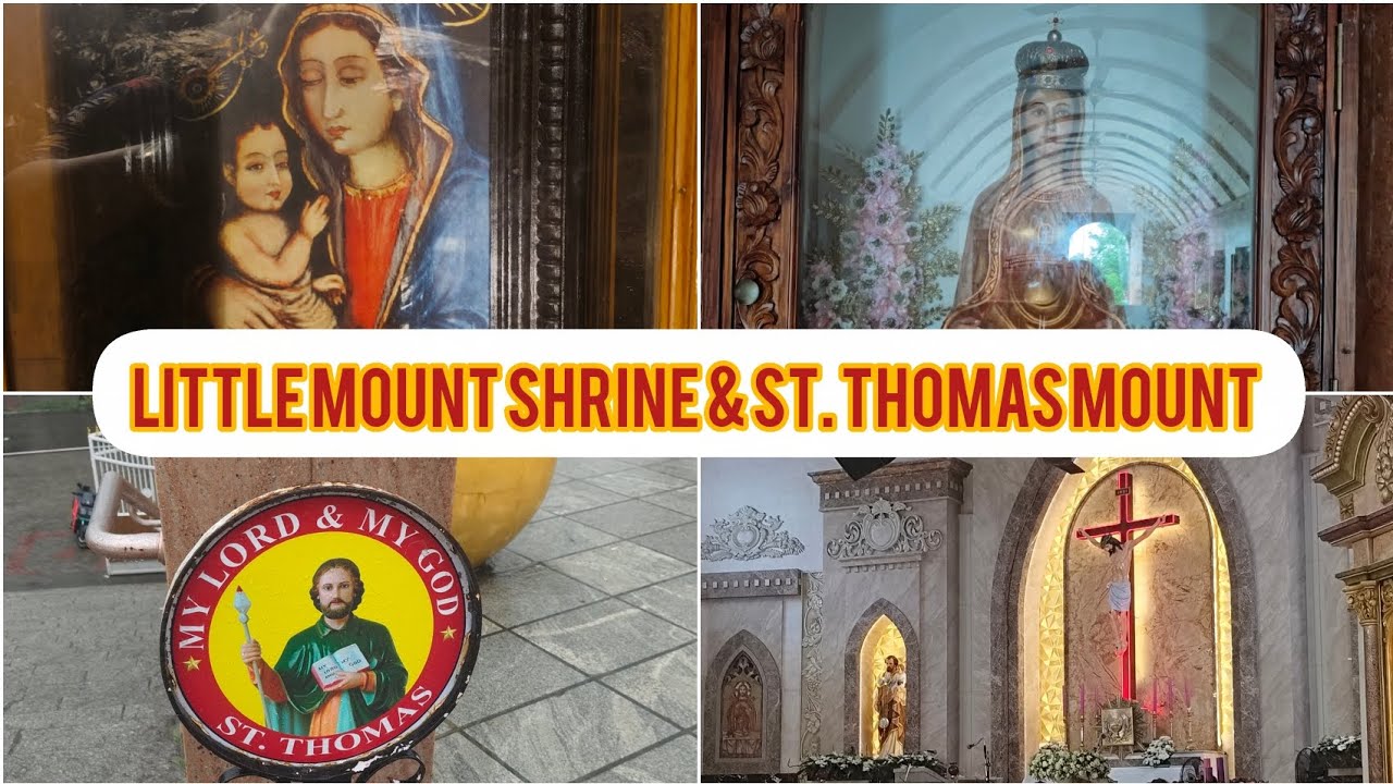 Little Mount Shrine & St.Thomas Mount,cave of St.Thomas। Family trip Part-2
