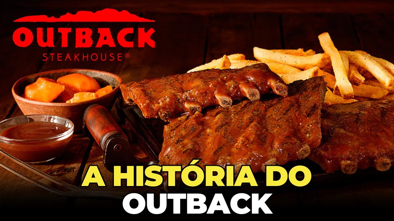A HISTÓRIA DO OUTBACK STEAKHOUSE