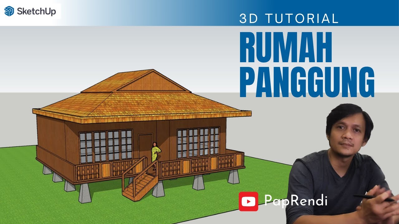 How to Create Rumah Panggung | Sketchup Tutorial
