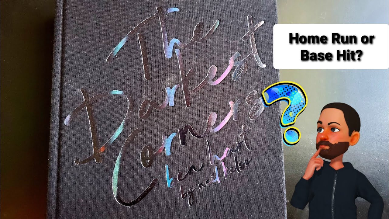 The Darkest Corners by Ben Hart and Vanishing Inc.