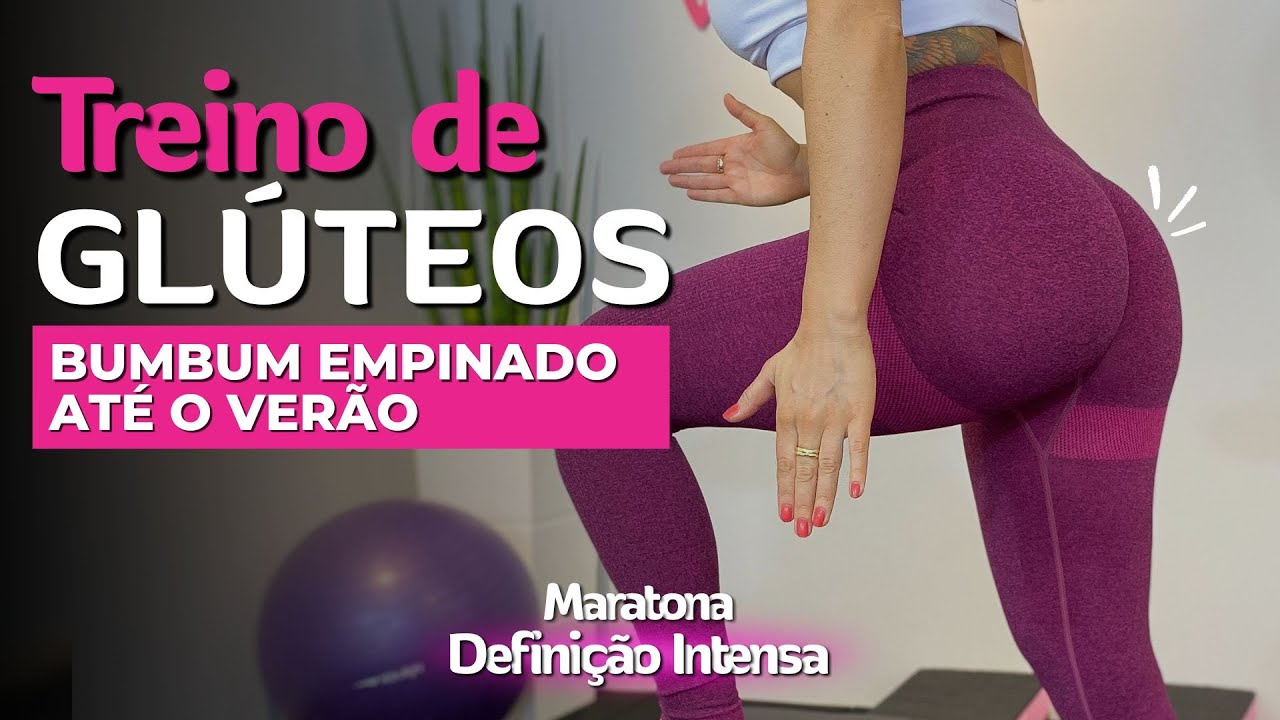 TREINÃO DE GLÚTEOS pra empinar o bumbum até o verão