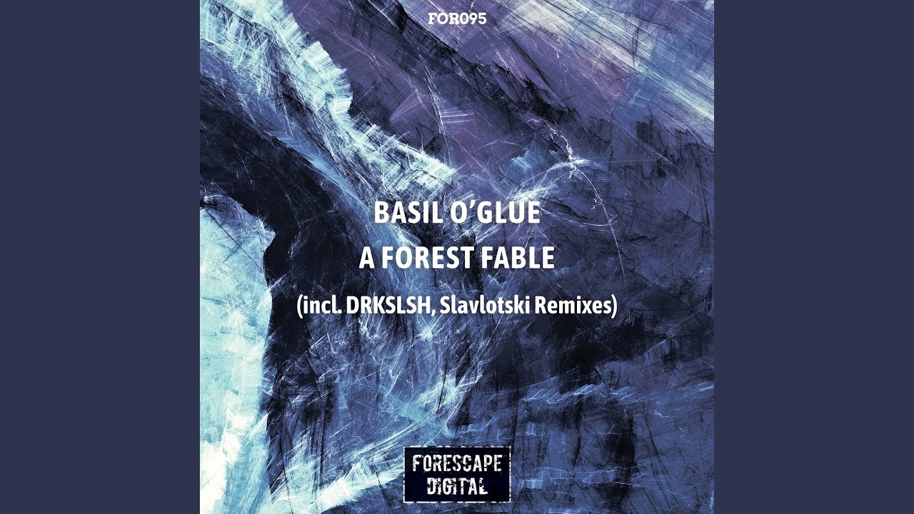 A Forest Fable (Original Mix)