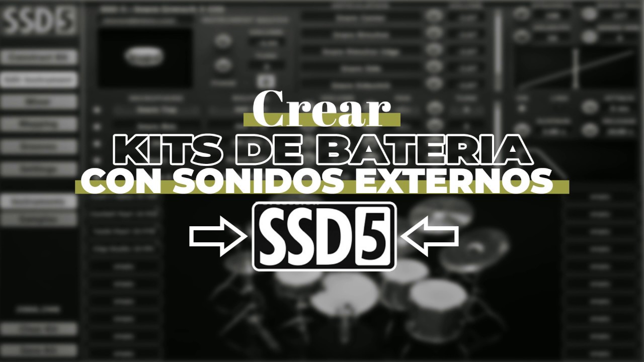 Crear Kits de Bateria con SONIDOS EXTERNOS en SSD5 (Steven Slate Drums 5 Free)