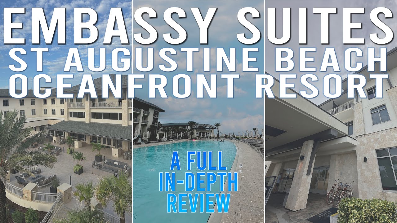 WHERE TO STAY IN ST. AUGUSTINE: Embassy Suites by Hilton St Augustine Beach Oceanfront Resort