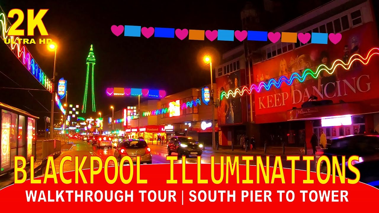 Blackpool Illuminations 2021 | Full colours / Stereo Sound / Walking tour from South Pier to Tower