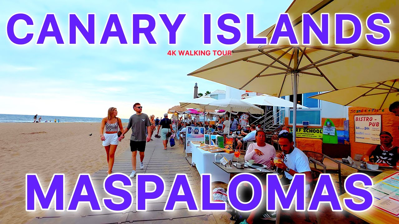 GRAN CANARY 🏖️ MASPALOMAS 🇮🇨 Vibe & Weather | Walking Tour 4K