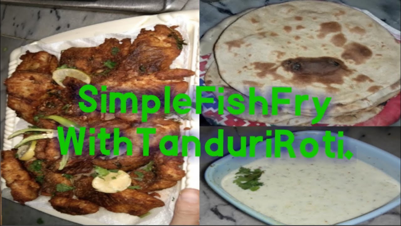 simple fish fry with tanduri roti ||  Chatni || fish fry ||  مچھلی فرائی کرنے کا طریقہ