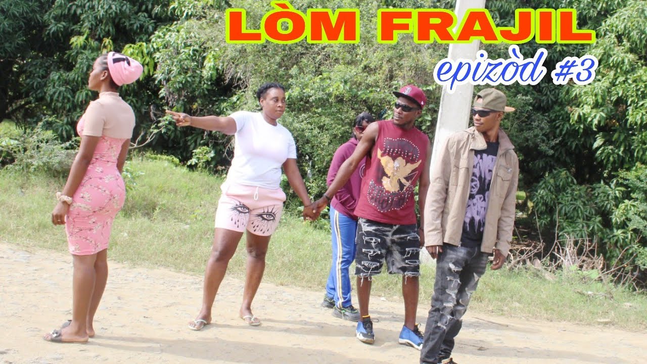 LÒM FRAJIL Epizòd #3