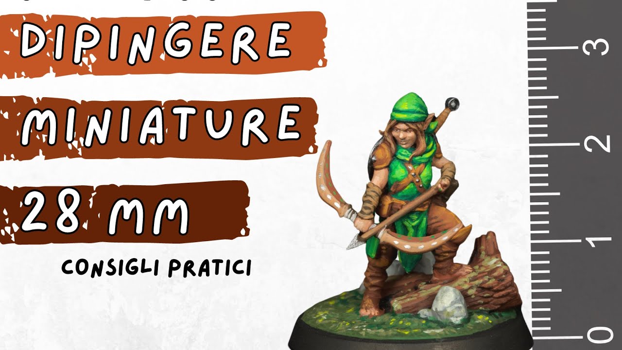 Come dipingere e valorizzare miniature 28 mm (o meno) - Consigli pratici