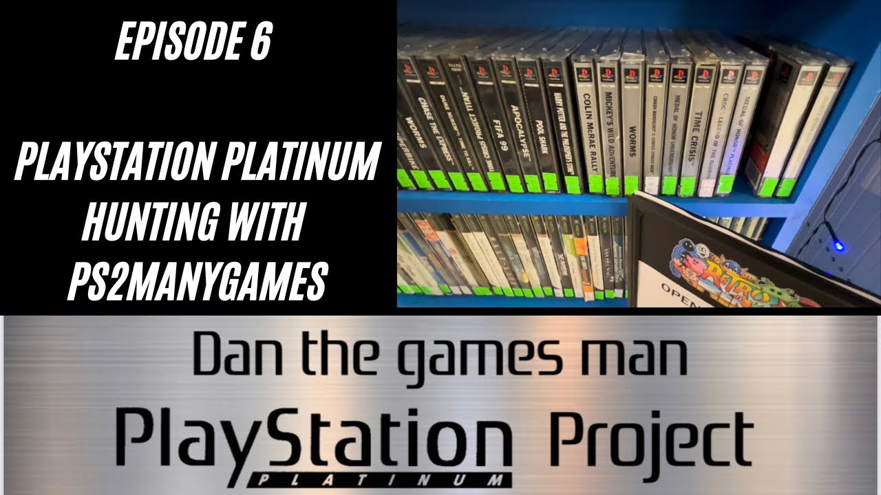 The Playstation Platinum Project: Episode 6 - Playstation Platinum Hunting with @ps2manygames