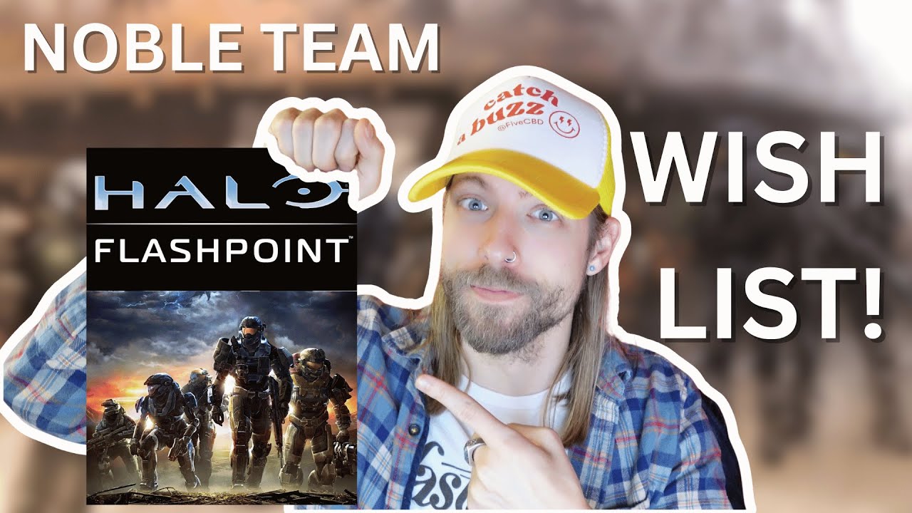 Это ваши и мои списки желаний по Halo: Flashpoint от Noble Team!