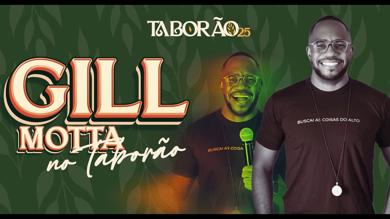 Você não pode viver longe de mim | Gill Motta - Taborão 2025
