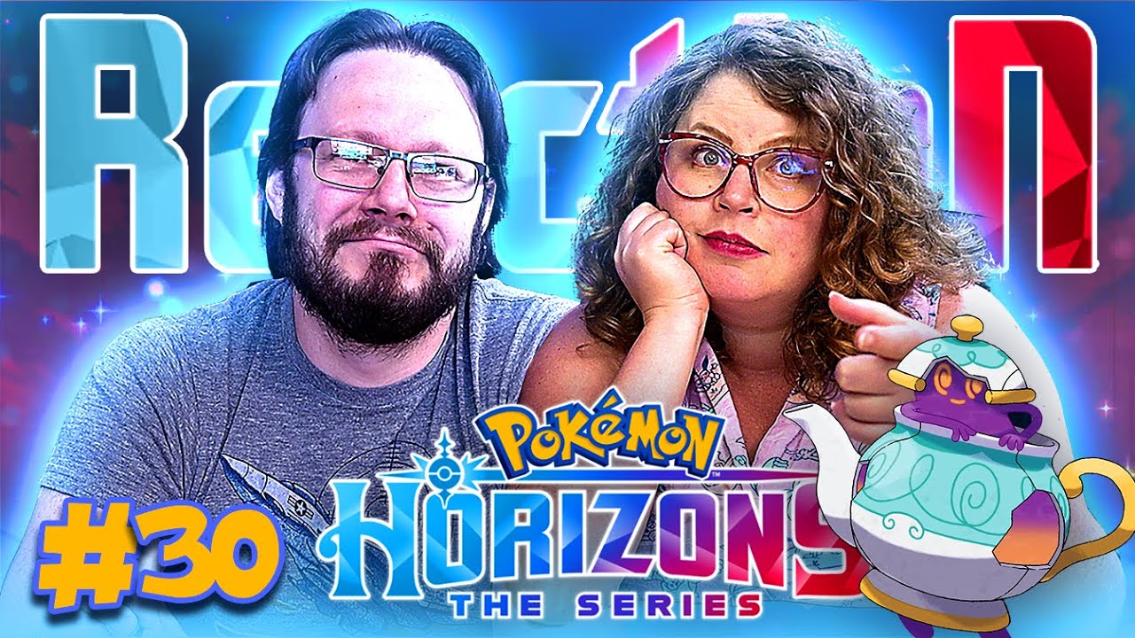 Pokémon: Horizons #30 REACTION!! 