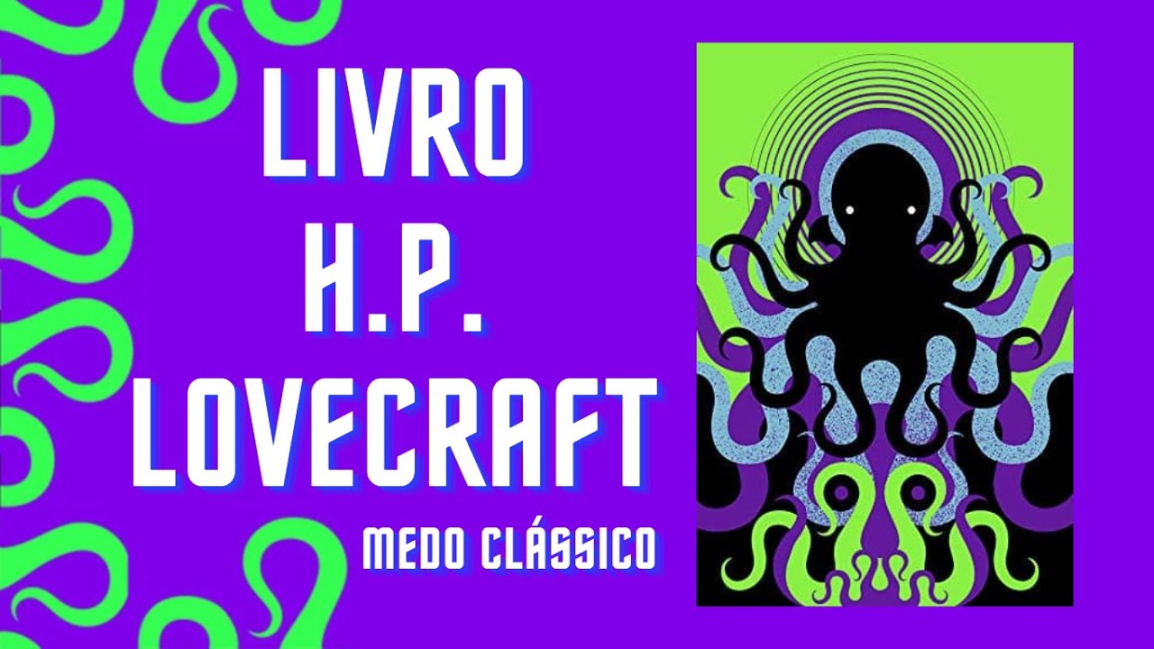 Folheando H.P. Lovecraft - Medo Clássico I Review