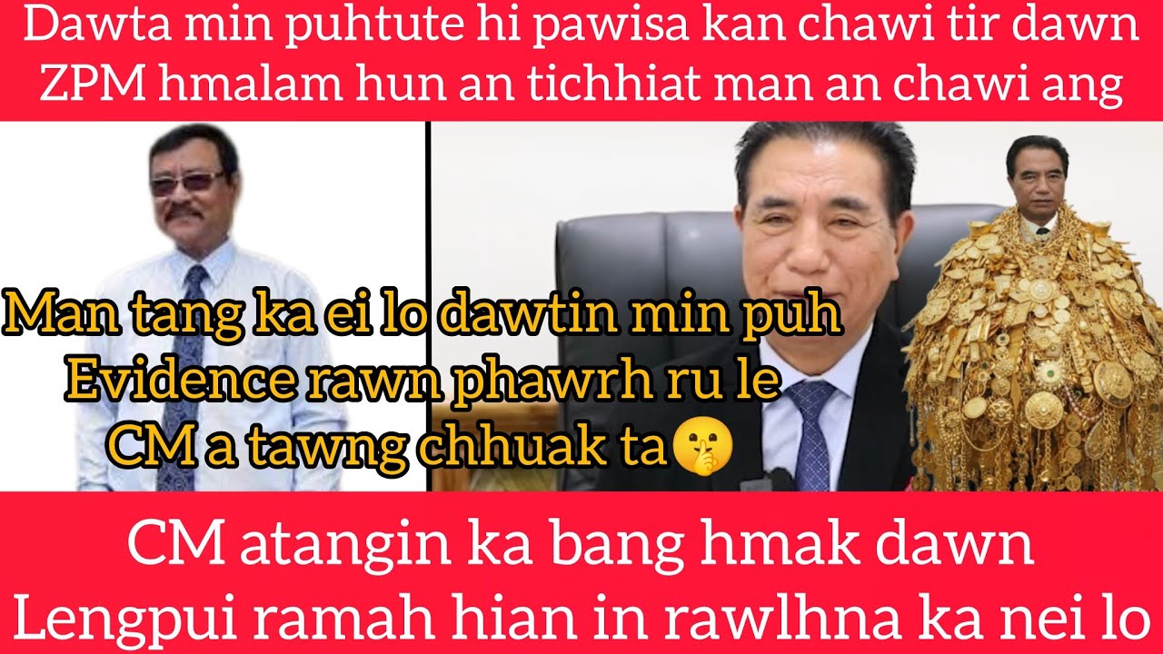Cm atangin ka bang dawn Pu Duhawma, lengpui ramah ka kut a fai, min pututen pawisa an chawi ang zpm😡