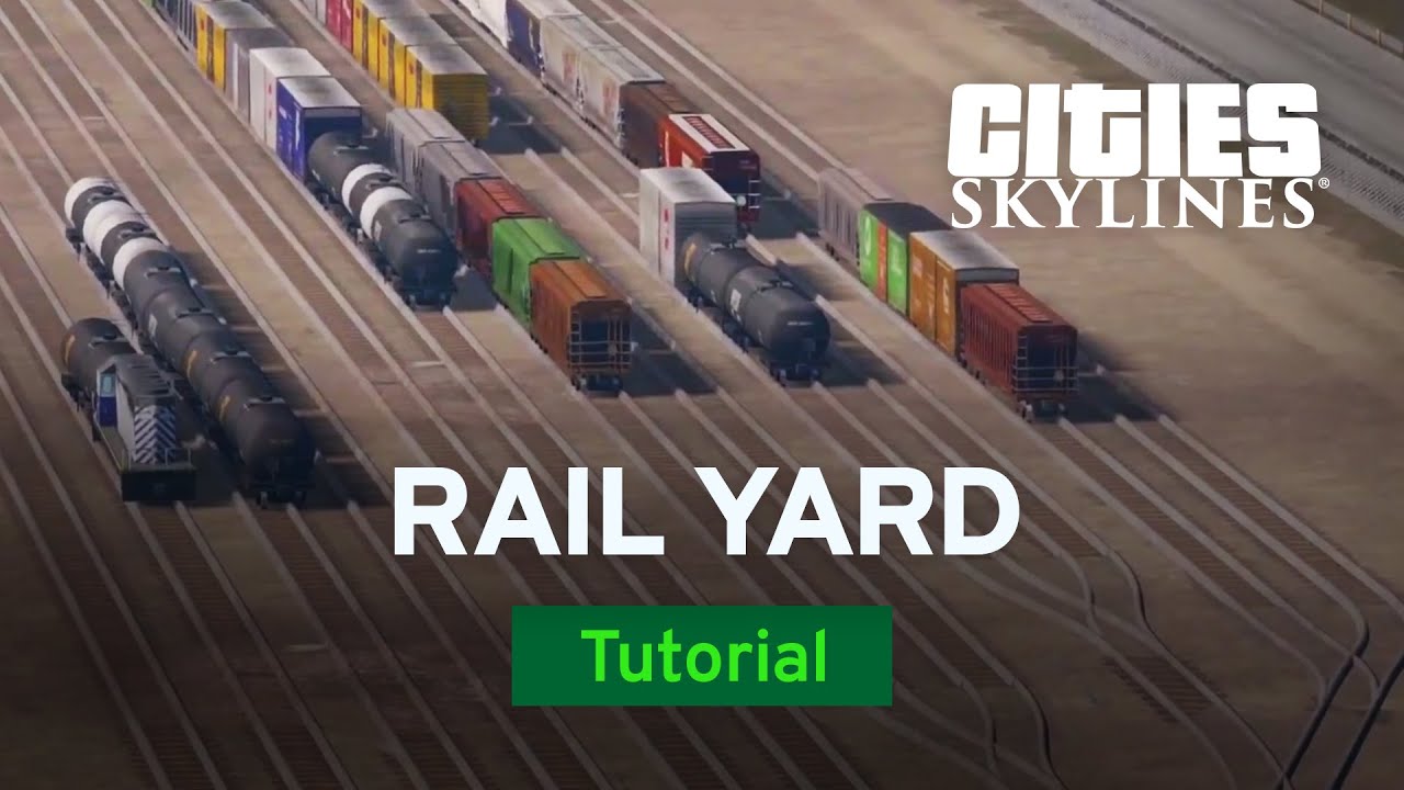 How to Build a Rail Yard with bsquiklehausen | Modded Tutorial | Cities: Skylines