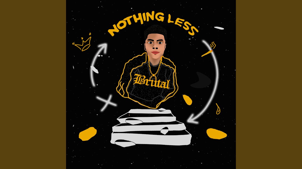 Nothing Less