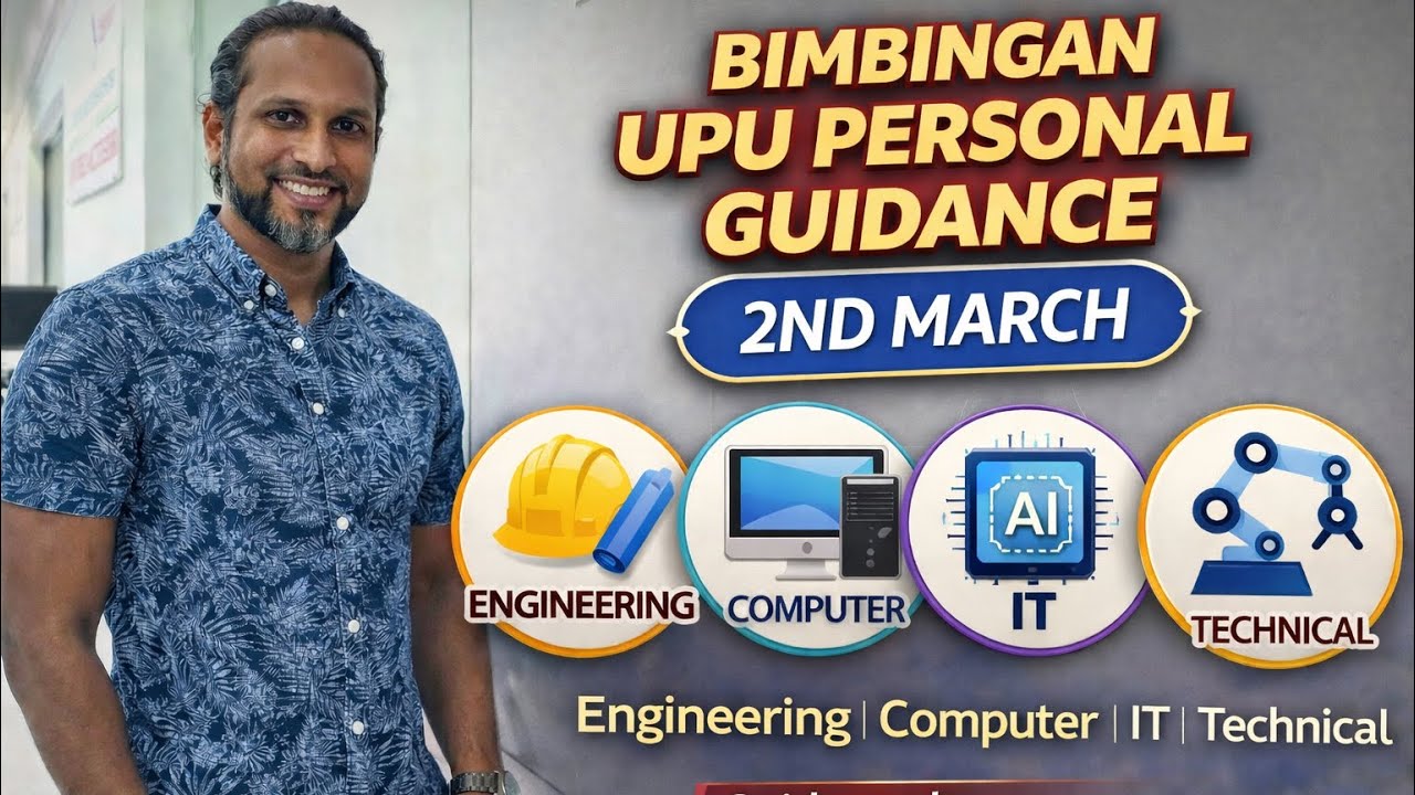 Bimbingan UPU Personal Guidance | 2nd march |Engineering / Computer / IT / Technical | StudentMentor