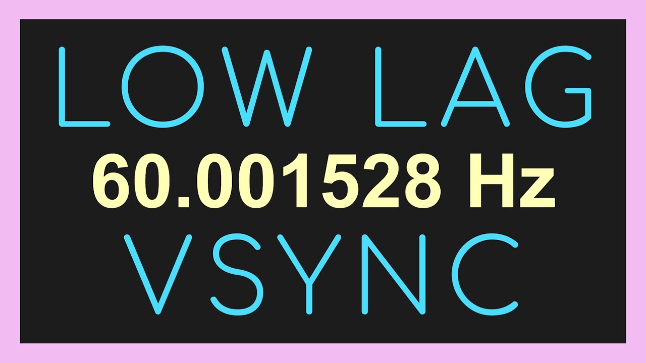 How to Set the Scanline Sync Alternative: Low-Lag Vsync ON