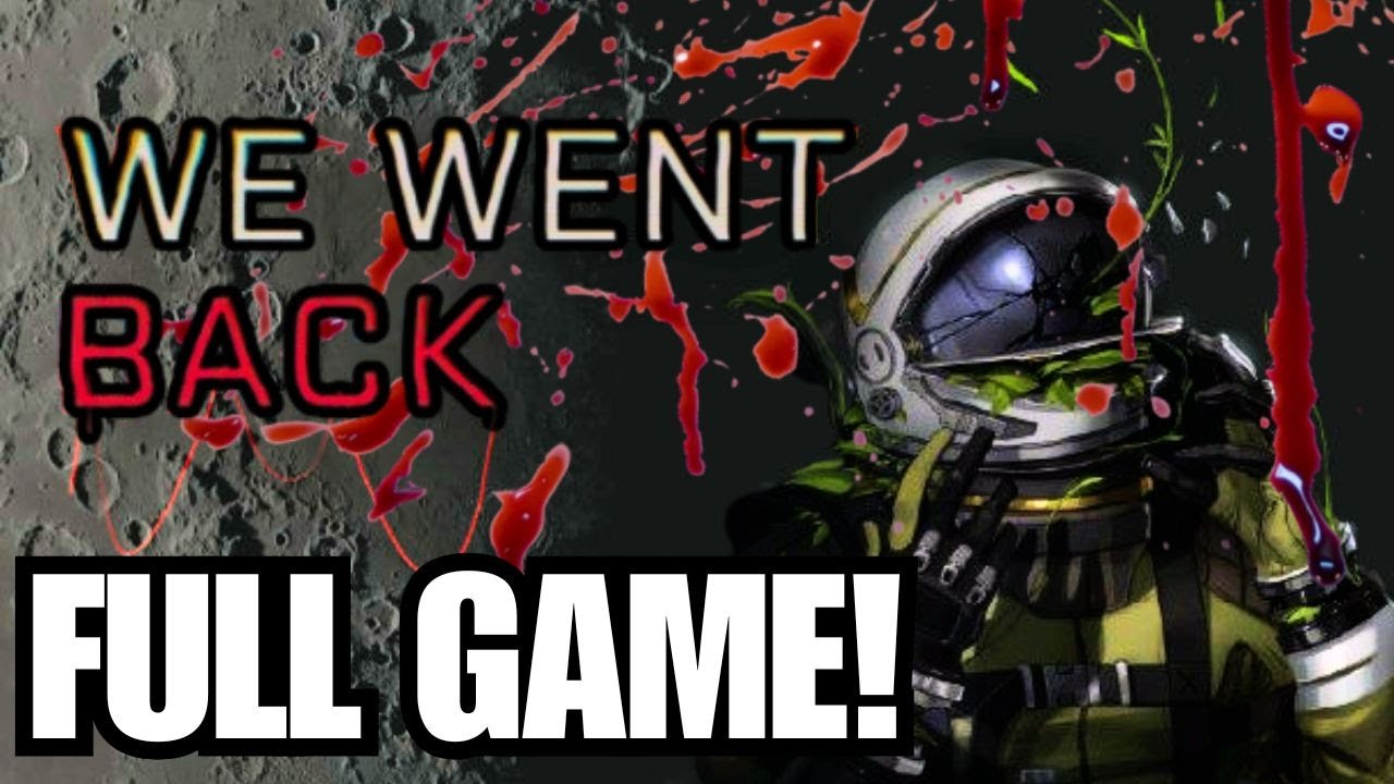 We Went Back Full Playthrough | Free to Play Horror Game |