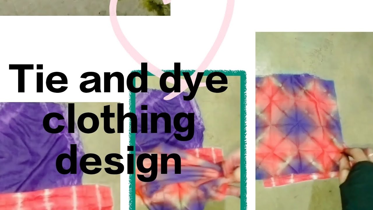 Clothing design using tie and dye technique 🌸🌸🌸🌸🌸🌸