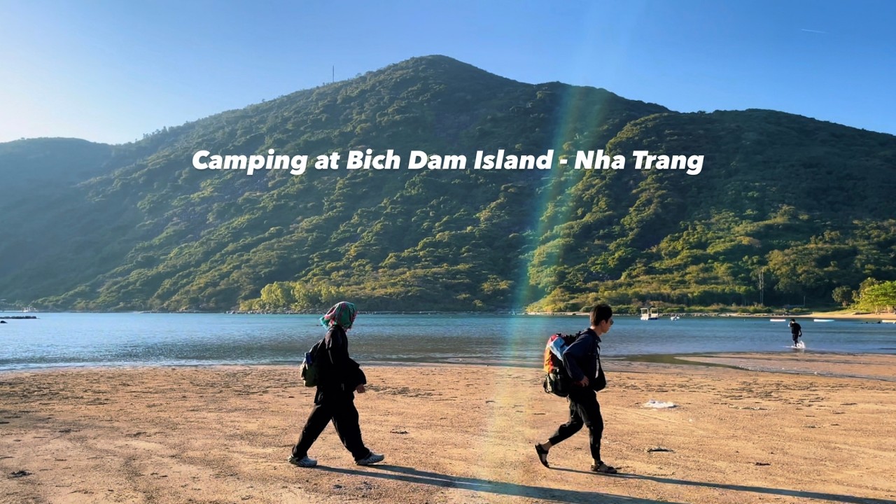 Camping at Bich Dam Island - Nha Trang