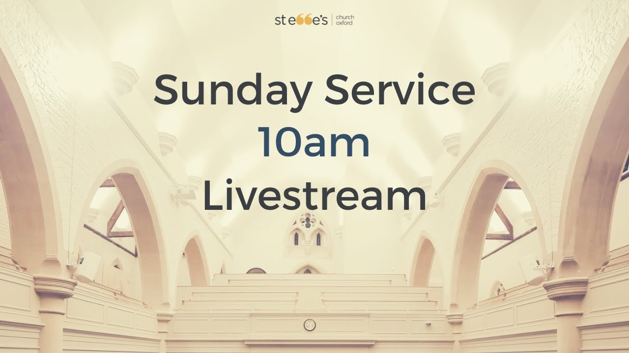St Ebbe's 10am Sunday Service 15/02/26