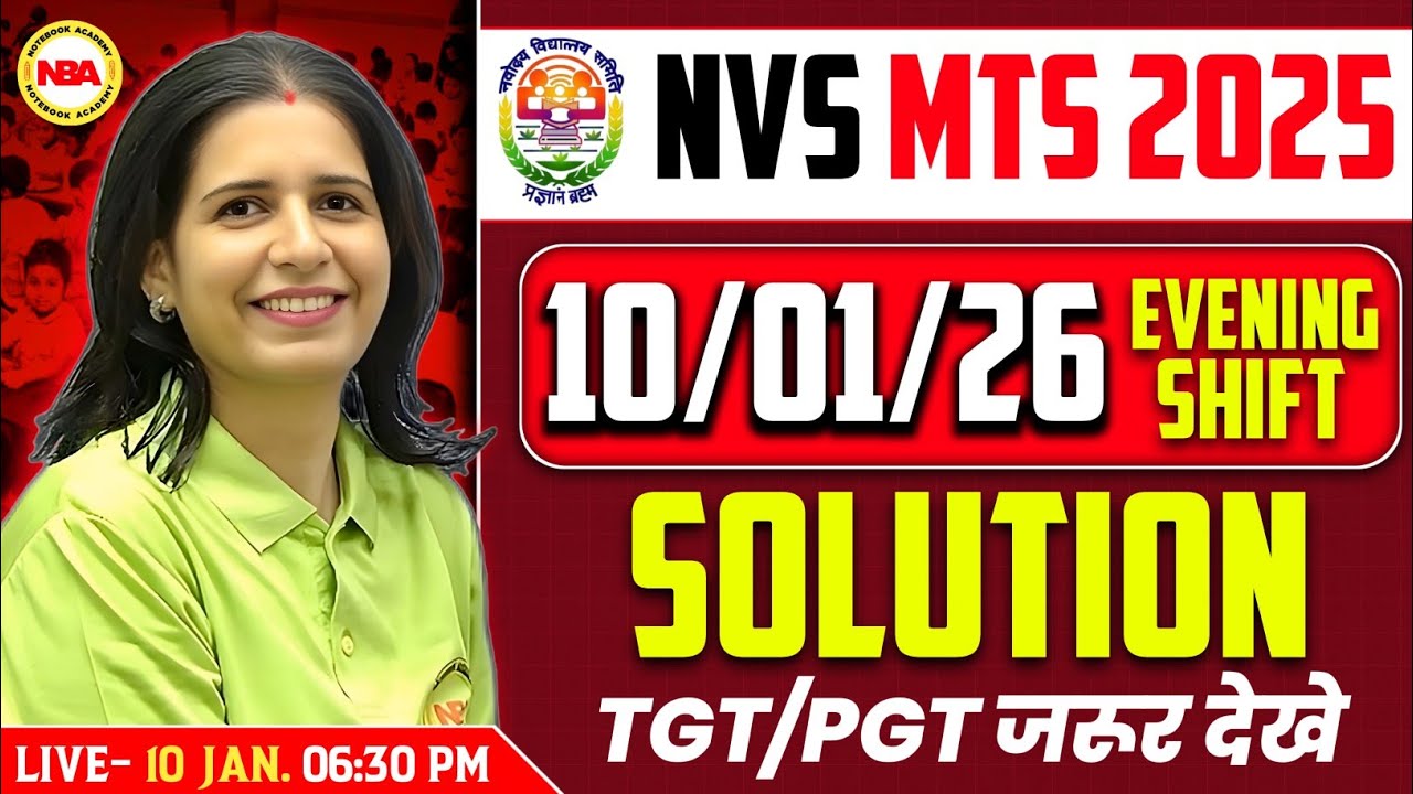 NVS MTS 2025 | 10/01/2026 Evening Shift Solution 🔥 | TGT PGT Analysis | Mannu Rathee Mam