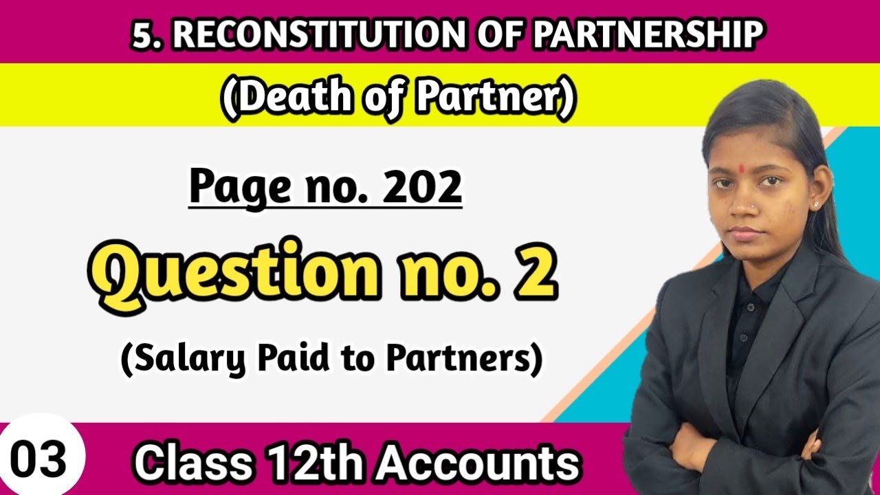 Practical problem 2 salary paid to partners | 12th standard account chapter 5 in hindi