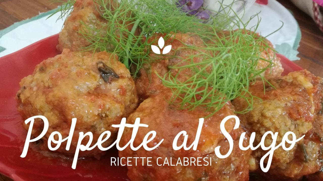 Polpette di carne al sugo | Ricette Calabresi |